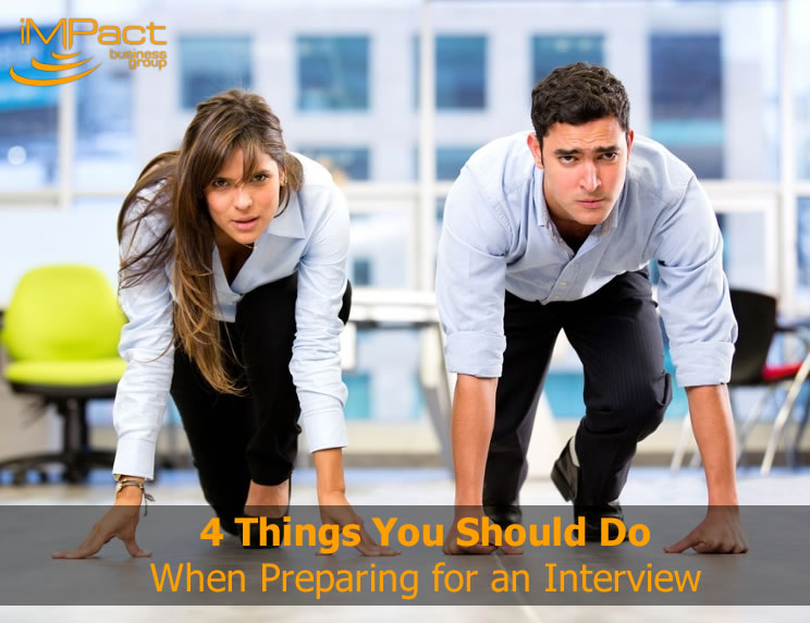 4 Things You Should Do When Preparing for an Interview