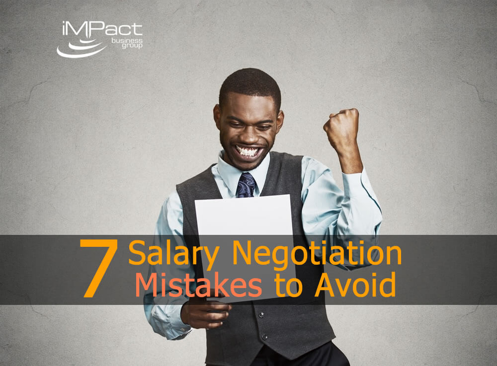 7 Salary Negotiation Mistakes to Avoid