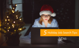 5 Holiday Job Search Tips
