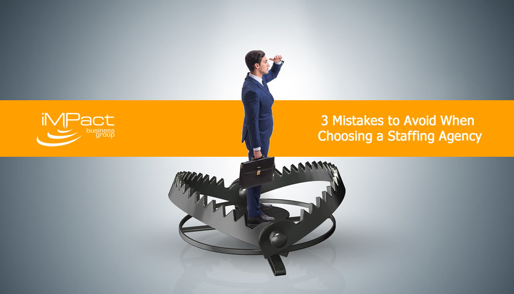 Mistakes To Avoid when Choosing a Staffing Agency