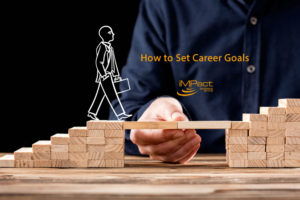 How To Set Career Goals