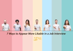 7 Ways to Appear More Likable in a Job Interview
