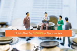 13 Jobs that Pay $100k or More per Year