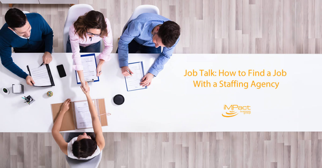 Job Talk: How to Find a Job With a Staffing Agency