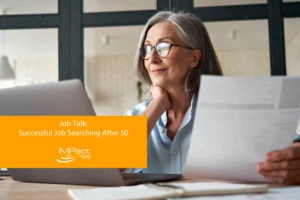 Job Talk: Successful Job Searching After 50