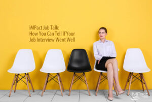 Job Talk: How You Can Tell If Your Job Interview Went Well