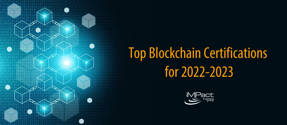 Top Blockchain Certifications for 2022-2023