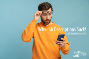 Why Job Descriptions Suck (And, How to Fix Them)