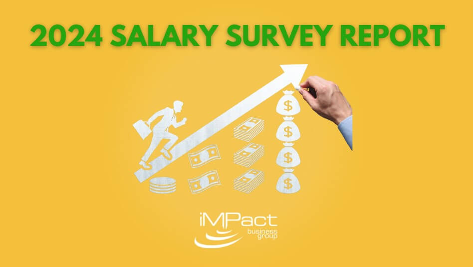2024 Salary Survey - iMPact Business Group